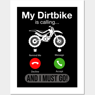 My DirtBike Is Calling And I Must Go Funny Phone Screen Gift Posters and Art